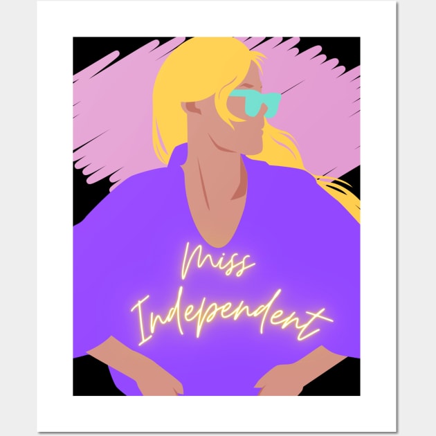 Miss Independent Wall Art by MarJanDesigns